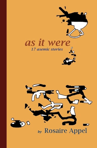As It Were 17 Asemic Stories