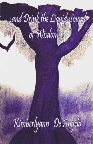 ...And Drink the Liquid Sound of Wisdom...