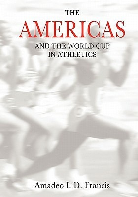 The AMERICAS and the World Cup in Athletics