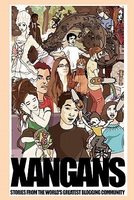 Xangans Stories From the World's Greatest Blogging Community