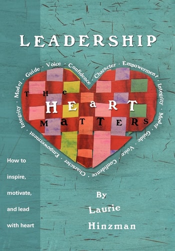 Leadership - The Heart Matters