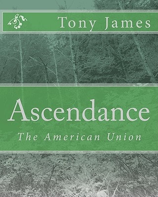 Ascendance The American Union