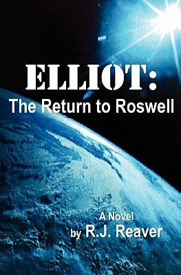 Elliot The Return to Roswell