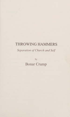 Throwing Hammers Separation of Church and Self