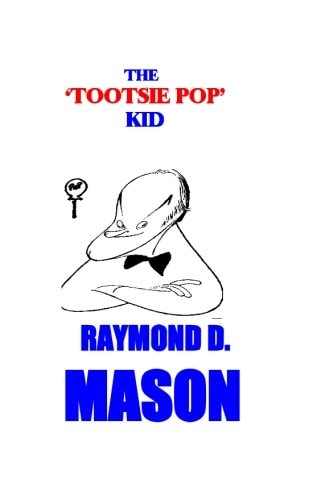 The Tootsie Pop Kid