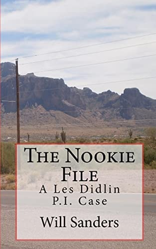 The Nookie File A Les Didlin P. I. Case