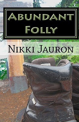 Abundant Folly
