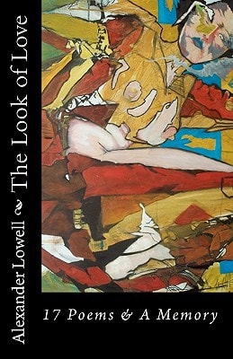 The Look of Love 17 Poems and A Memory