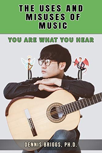 The Uses and Misuses of Music You Are What You Hear