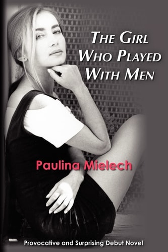 The Girl Who Played With Men