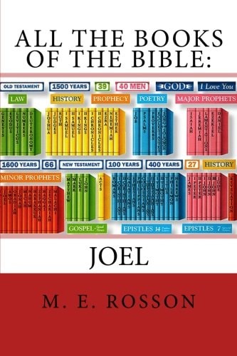 All the Books of the Bible-Volume 30 The Book of Joel