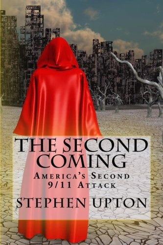 The Second Coming America's Second 9/11 Attack