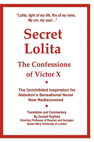 Secret Lolita The Confessions of Victor X