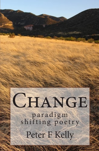 Change Paradigm Shifting Poetry