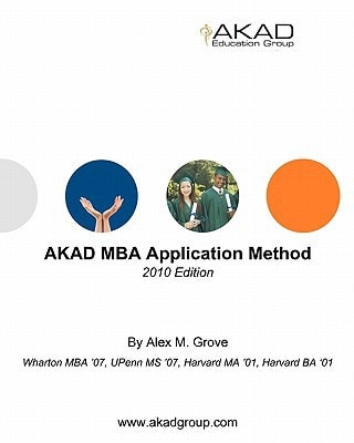 AKAD MBA Application Method 2010 Edition