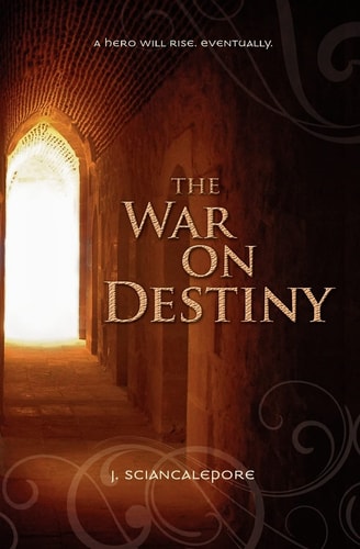 The War On Destiny Book One