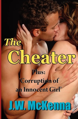 The Cheater Bonus Story - Corruption of an Innocent Girl