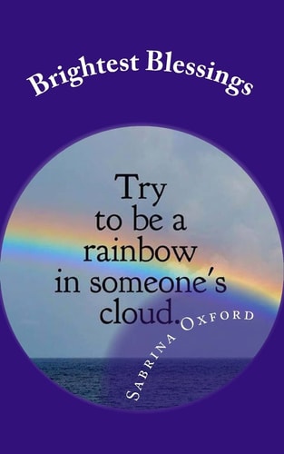 Brightest Blessings 10 Spiritual Lessons and Many Wonderful People