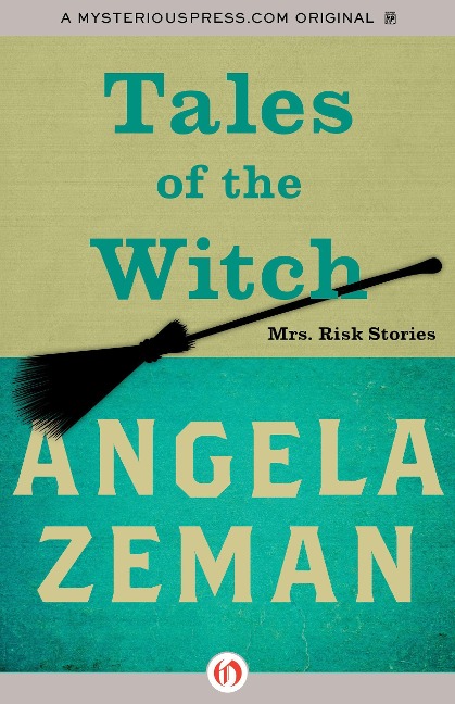 Tales of the Witch: Mrs. Risk Stories
