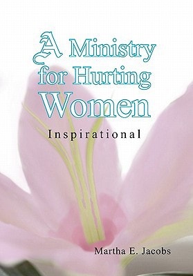 A Ministry for Hurting Women Inspirational