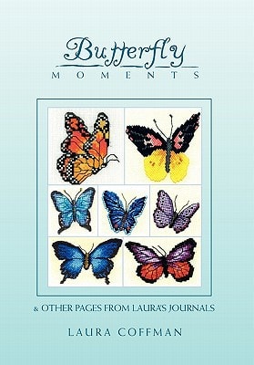 Butterfly Moments Other Pages from Laura's Journal