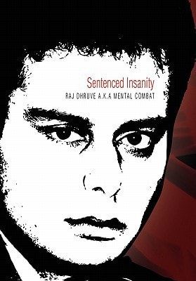 Sentenced Insanity