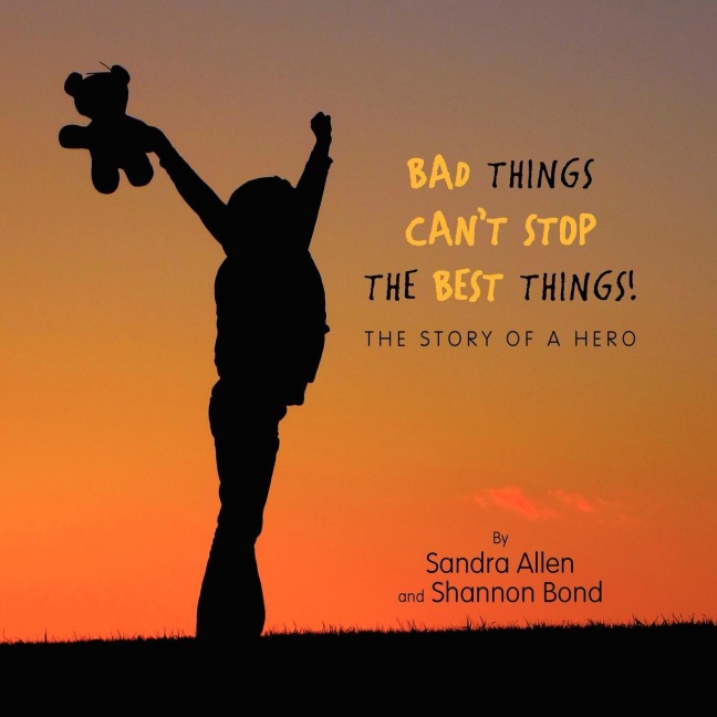 Bad Things Cant Stop The Best Things!