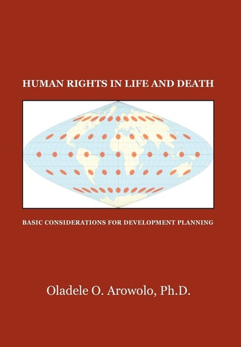 Human Rights in Life and Death Basic Considerations for Development Planning