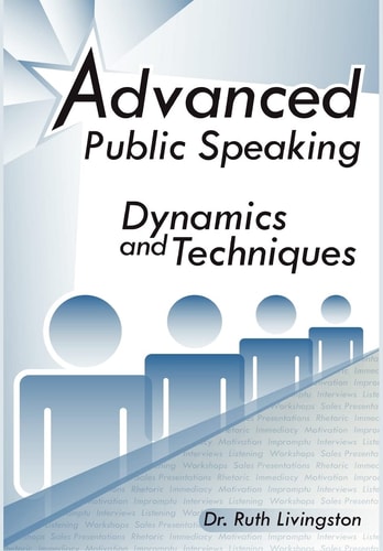 Advanced Public Speaking Dynamics and Techniques