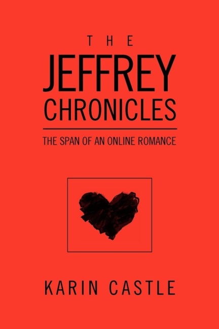 The Jeffrey Chronicles: The Span of an Online Romance