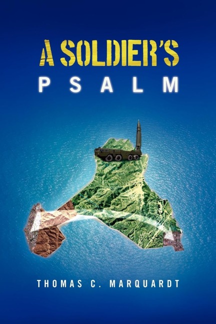 A Soldiers Psalm