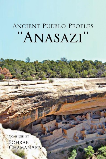 Ancient Pueblo Peoples Anasazi