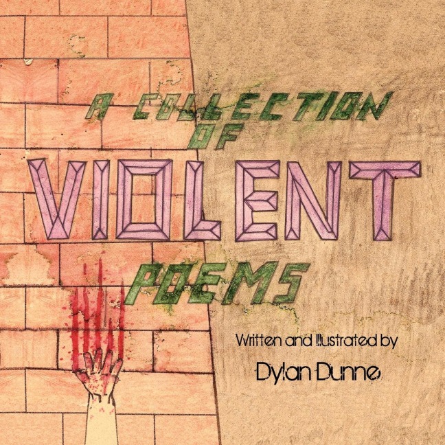 A Collection of Violent Poems