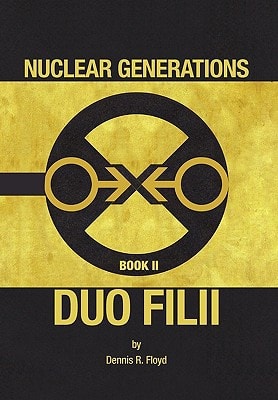 Nuclear Generations Book II Duo Filii