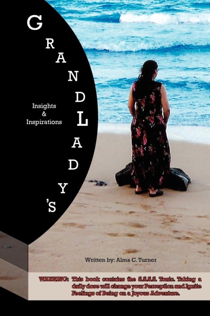 Grandladys Insights and Inspirations