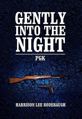 Gently Into the Night Pellet Gun Killer