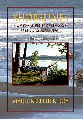 Shorelines From Lake Pennesseewassee to Moonstone Beach