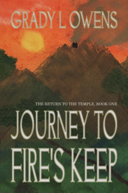 Journey to Fires Keep