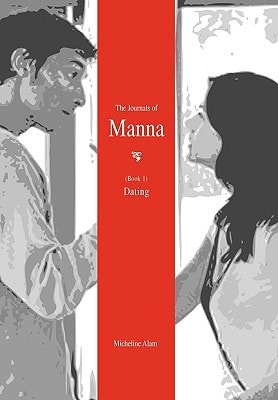 The Journals of Manna (Book 1) Dating