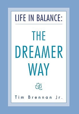 Life in Balance The DREAMER Way