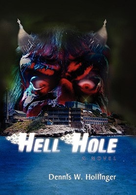 Hellhole A Novel