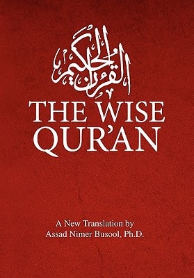 The Wise Qurʼan These are the Verses of the Wise Book