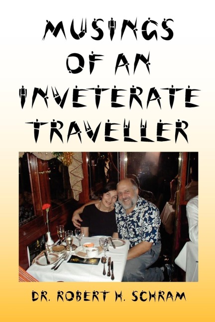 Musings of an Inveterate Traveller