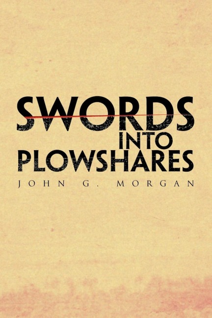 Swords Into Plowshares