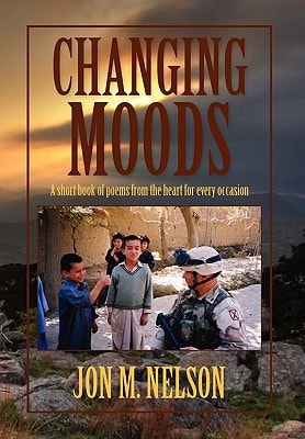 Changing Moods A Short Book of Poems from the Heart for Every Occasion