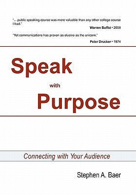 Speak with Purpose Connecting with Your Audience