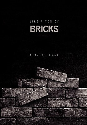 Like a Ton of Bricks