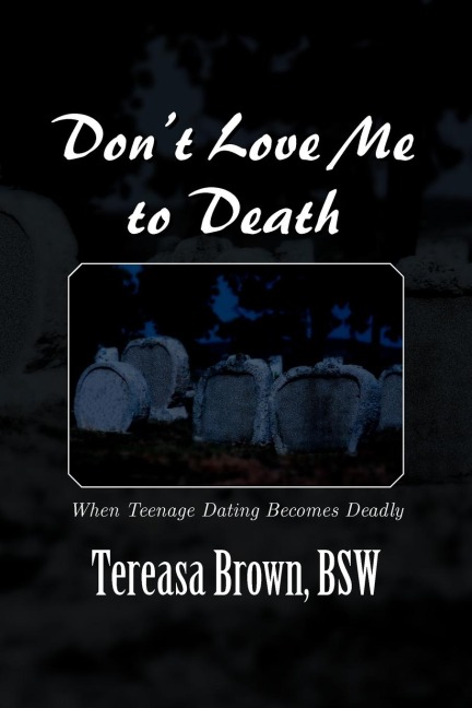 Dont Love Me to Death