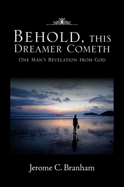 Behold, This Dreamer Cometh