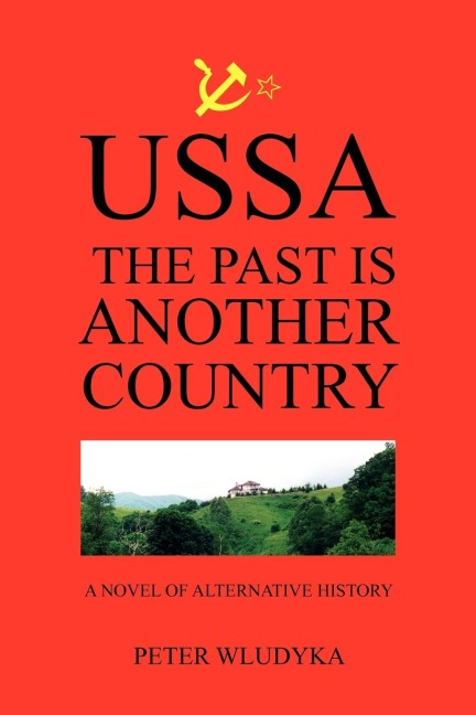 Ussa: The Past Is Another Country